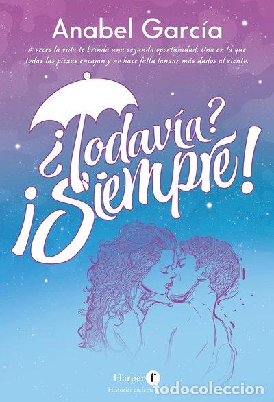 Libros: &iquest;Todav&iacute;a? &iexcl;Siempre!- 9788418976322 - Foto 1