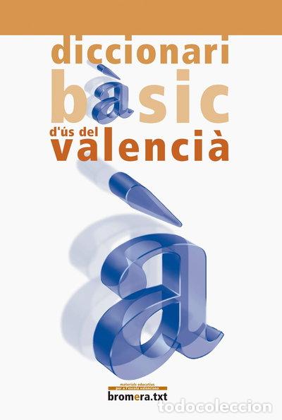 Livres: Diccionari b&agrave;sic d'&uacute;s del valenci&agrave;- 9788476605783