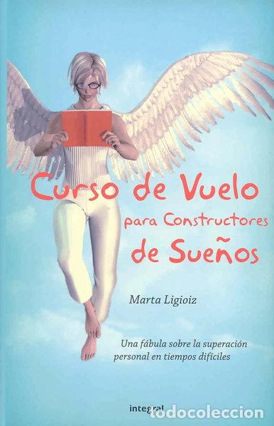 Livres: Curso de vuelo para constructores de sue&ntilde;os- 9788478713813