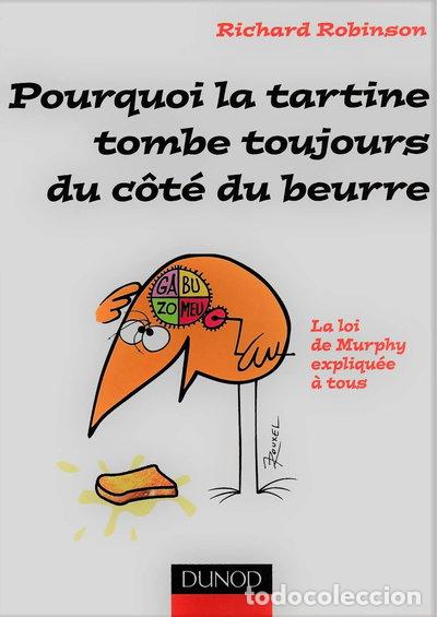 books: Pourquoi la tartine tombe toujours du c&ocirc;t&eacute; du beurre- 9782100515417