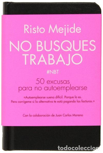 Libros: No busques trabajo- 9788498753356