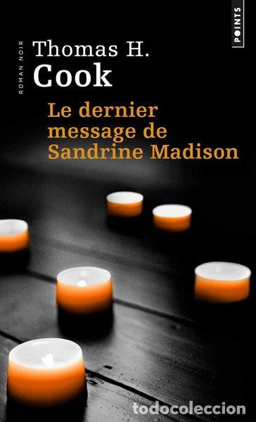 Libri di seconda mano: Le dernier message de Sandrine Madison- 9782757849675