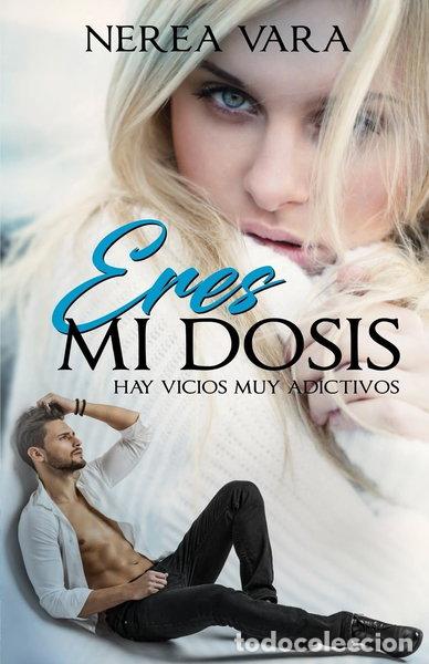 B&uuml;cher: Eres mi dosis- 9781977823243