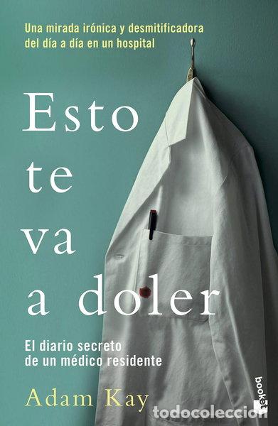 books: Esto te va a doler- 9788408217732