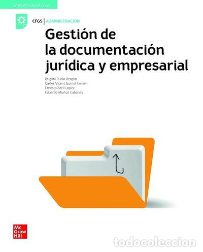 B&uuml;cher: Gesti&oacute;n de la documentaci&oacute;n jur&iacute;dica y empresarial- 9788448622480