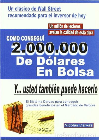 books: C&oacute;mo consegu&iacute; 2.000.000 de d&oacute;lares en bolsa- 9788495292223