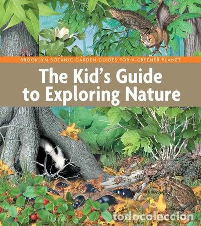 books: The Kid's Guide to Exploring Nature- 9781889538891