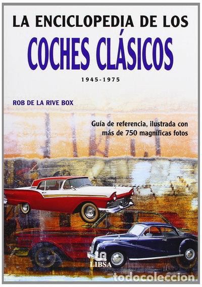 books: La Enciclopedia de los Coches Cl&aacute;sicos- 9788466210553