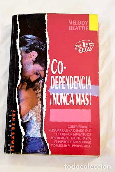 B&uuml;cher: Codependencia nunca m&aacute;s- 9788478800124