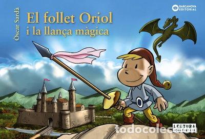 Libros: El follet Oriol i la llan&ccedil;a m&agrave;gica- 9788448946517