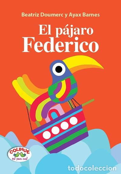 Libros: El P&aacute;jaro Federico- 9788426317445