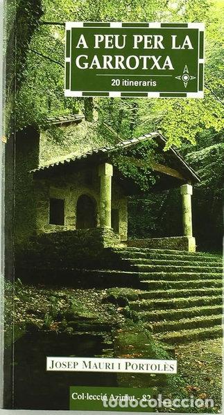 Libros: A peu per la Garrotxa- 9788497912082 - Foto 1