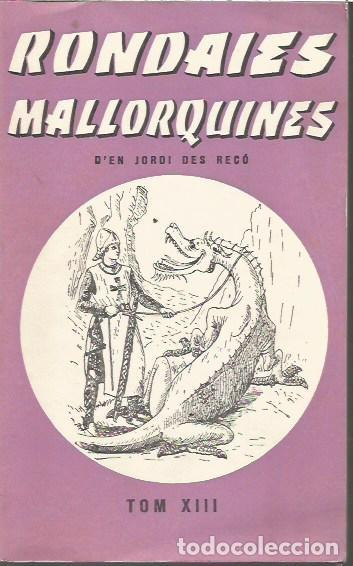 Libri di seconda mano: RONDALLES MALLORQUINES D'EN JORDI DES RECO TOM XIII