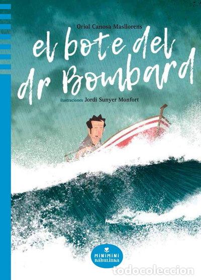 Libri di seconda mano: El bote del Dr. Bombard- 9788412080711