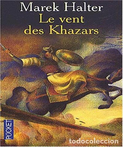 Livres: Le Vent des Khazars- 9782266122252