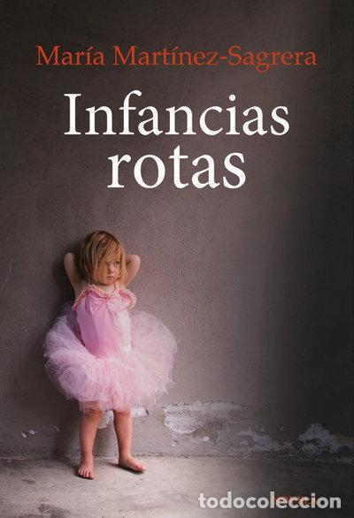 B&uuml;cher: Infancias rotas- 9788427140103