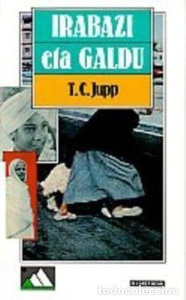 Livros em segunda m&atilde;o: Irabazi Eta Galdu- 9788475297682