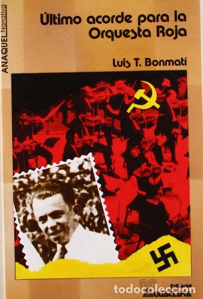 Libri di seconda mano: &Uacute;ltimo acorde para la Orquesta Roja- 9788486234614