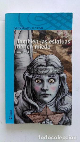 Livros em segunda m&atilde;o: Tambi&eacute;n las estatuas tienen miedo- 9788420472850