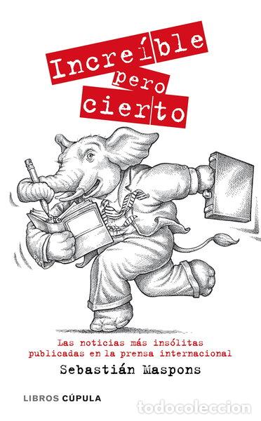 B&uuml;cher: Incre&iacute;ble pero cierto- 9788448067786