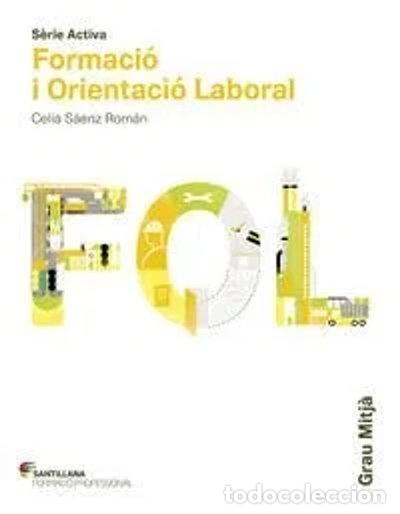 Libros: FOL Grado Medio Catal&aacute;n- 9788468011257 - Foto 1