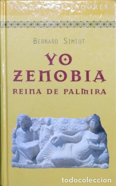Livres: Yo, Zenobia, reina de Palmira- 9788447317813