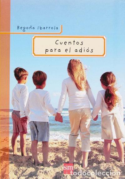 Livres: Cuentos para el adi&oacute;s- 9788467511529
