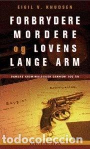 books: Forbrydere, mordere og lovens lange arm- 9788770630160