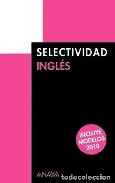 B&uuml;cher: Ingl&eacute;s. Selectividad- 9788466787338