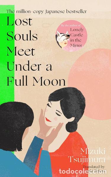 B&uuml;cher: Lost Souls Meet Under a Full Moon- 9780857529657