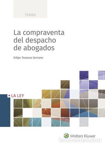 B&uuml;cher: La compraventa del despacho de abogados- 9788490206393