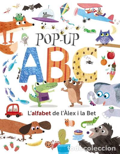 B&uuml;cher: Pop-up ABC. L'alfabet de l'&Agrave;lex i la Bet- 9788499063072