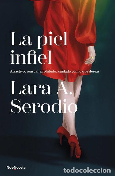 Libros: La piel infiel- 9788410140011