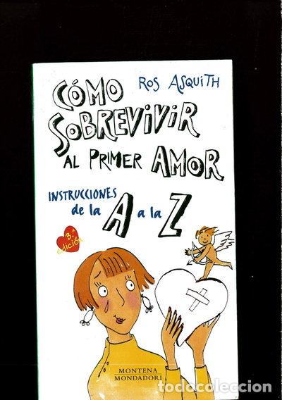 Libros: C&oacute;mo sobrevivir al primer amor- 9788475158723 - Foto 1