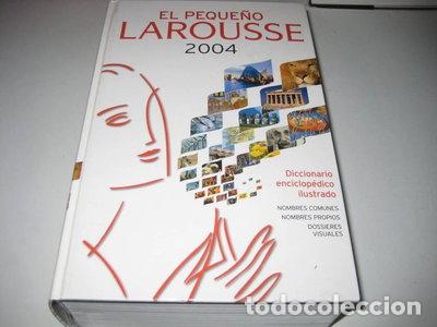 books: El peque&ntilde;o Larousse 2004- 9788483324455