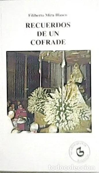 Livres: Recuerdos de un cofrade- 9788480930802