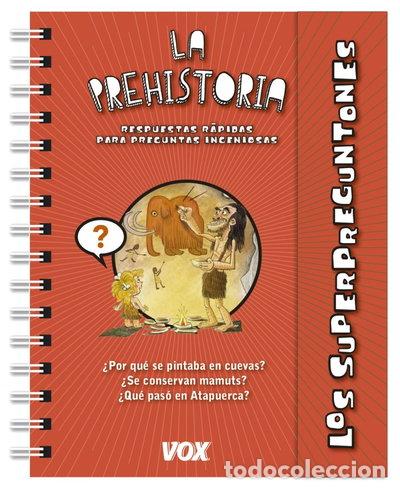 Libros: Los superpreguntones / La prehistoria- 9788499742182