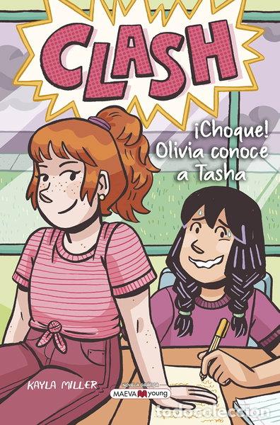books: Clash: &iexcl;Choque! Olivia conoce a Tasha- 9788419110473