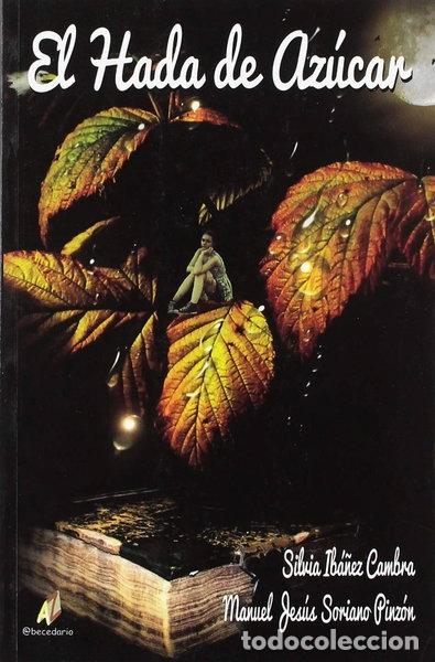 B&uuml;cher: El hada de az&uacute;car- 9788499789743