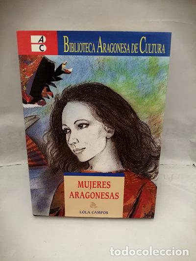 Libri di seconda mano: Mujeres aragonesas- 9788483241141