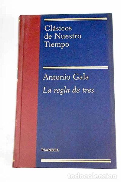 Livres: La regla de tres- 9788408464075