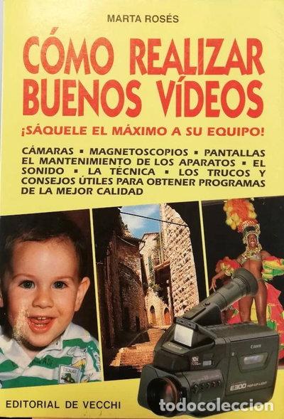 Libri di seconda mano: C&oacute;mo realizar buenos v&iacute;deos- 9788431505837