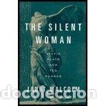 Libri di seconda mano: The Silent Woman: Sylvia Plath and Ted Hughes- 9780333644676