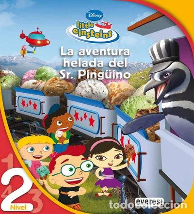 Libros: Little Einsteins. La aventura helada del Sr. Ping&uuml;ino- 9788444141220