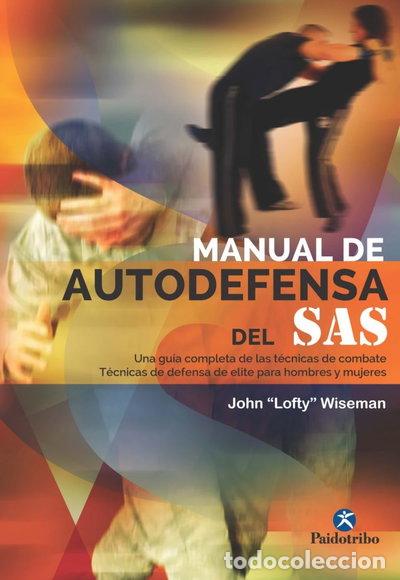 Libros: Manual de autodefensa del SAS- 9788499105277