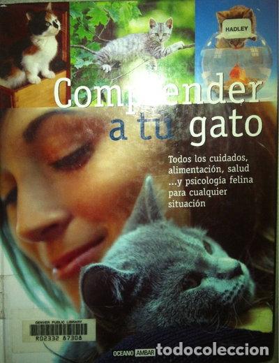 Libros: Comprender a tu gato- 9788475560618 - Foto 1