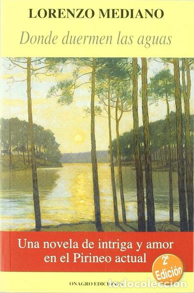 Libros: Donde duermen las aguas- 9788488962577