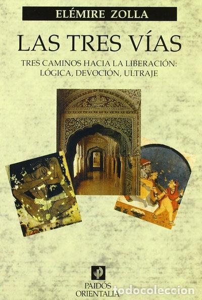 Libros: Las tres v&iacute;as- 9788449303616 - Foto 1