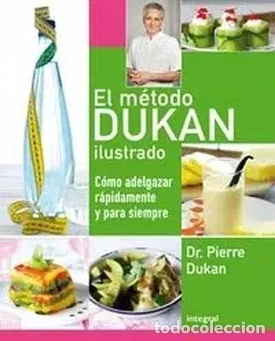 B&uuml;cher: El m&eacute;todo Dukan ilustrado- 9788492981304