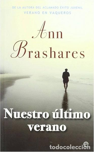 B&uuml;cher: Nuestro A&ordm;ltimo verano- 9788497349581